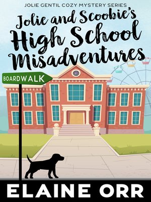 cover image of Jolie and Scoobie High School Misadventures